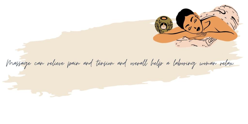 An image shows a person relaxing for a massage, a natural pain relief method for labor.