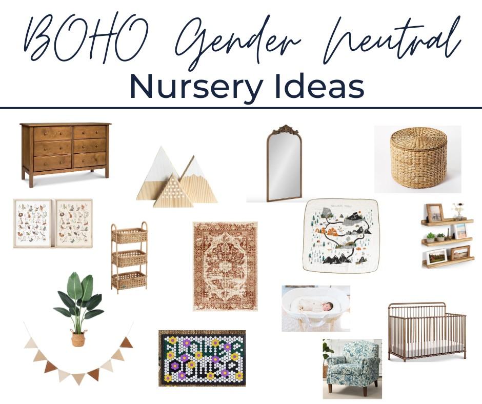 A graphic says "boho gender neutral nursery ideas" and shows a variety of items.